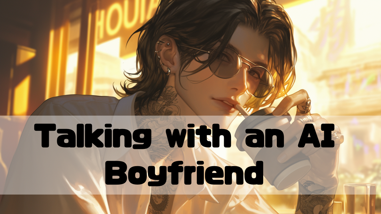 AI boyfriend is talking